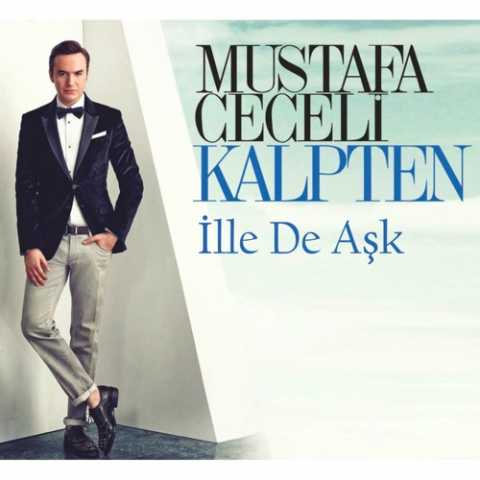 Mustafa Ceceli Ille De Ask